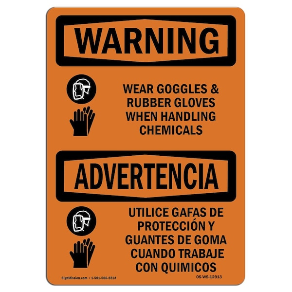 OSHA, Wear Goggles & Rubber Gloves Bilingual, 24in X 18in Rigid Plastic, 24" W, 18" H, Landscape